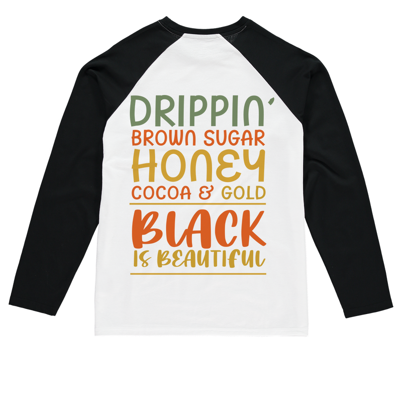 Black Drippin Drippin Sublimation Baseball L/Sleeve T-Shirt