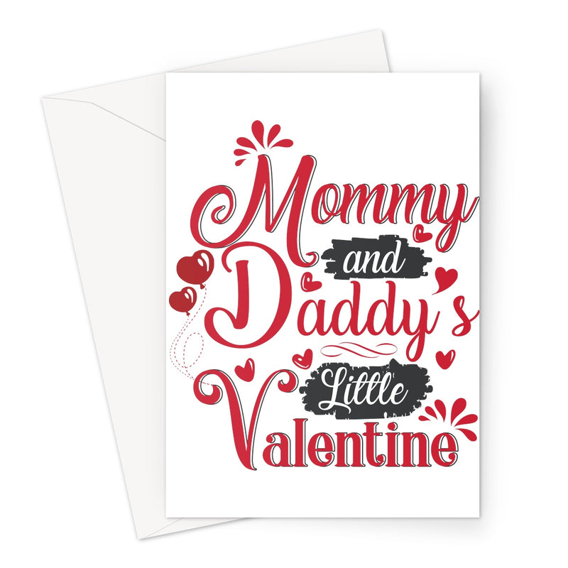 Mummy and Daddys Little Valentine Greeting Card - Staurus Direct