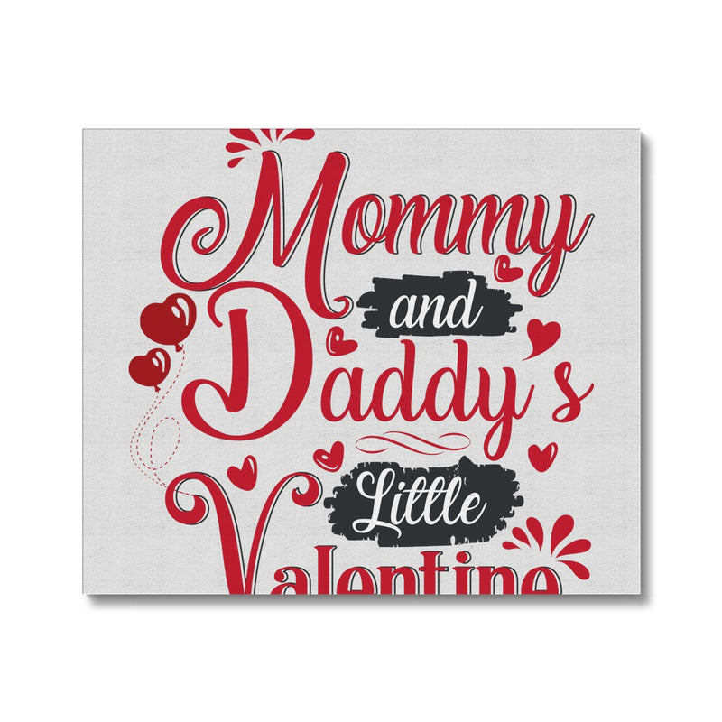 Mummy and Daddys Little Valentine Canvas - Staurus Direct