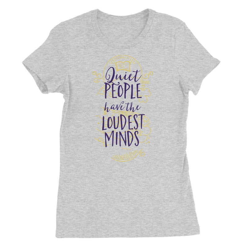 Loudest People Women's Favourite T-Shirt - Staurus Direct