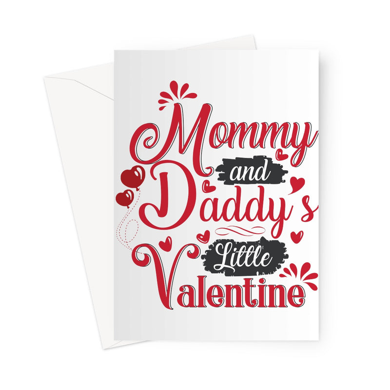 Mummy and Daddys Little Valentine Greeting Card - Staurus Direct