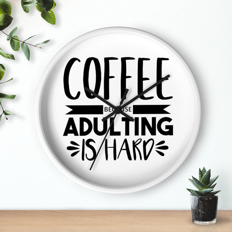 Coffee Adulting Wall clock - Staurus Direct
