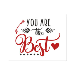 You Are The Best C-Type Print - Staurus Direct