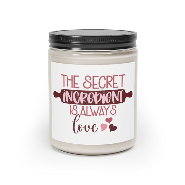 The Secret Ingredient Is Always Love - Scented Candle - Gift Ideas Scented Candle, 9oz