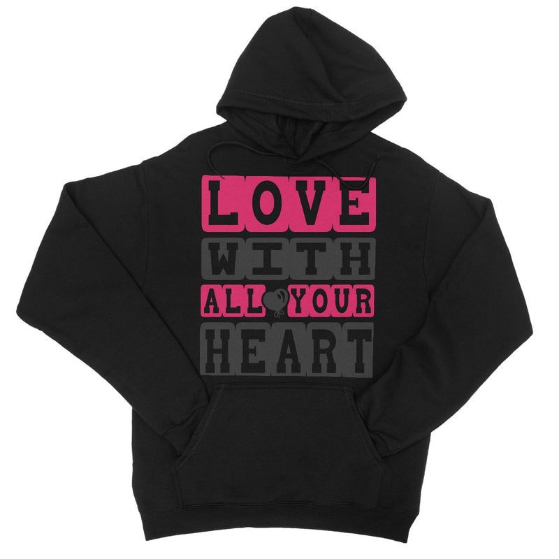 Love With All Your Heart College Hoodie - Staurus Direct