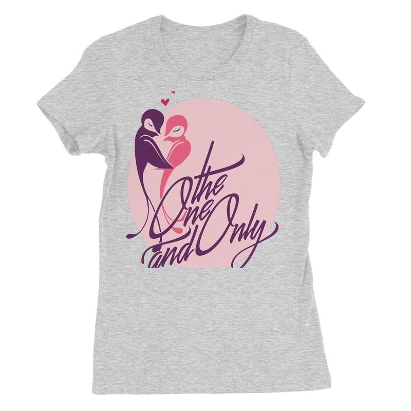The One & Only Women's Favourite T-Shirt - Staurus Direct
