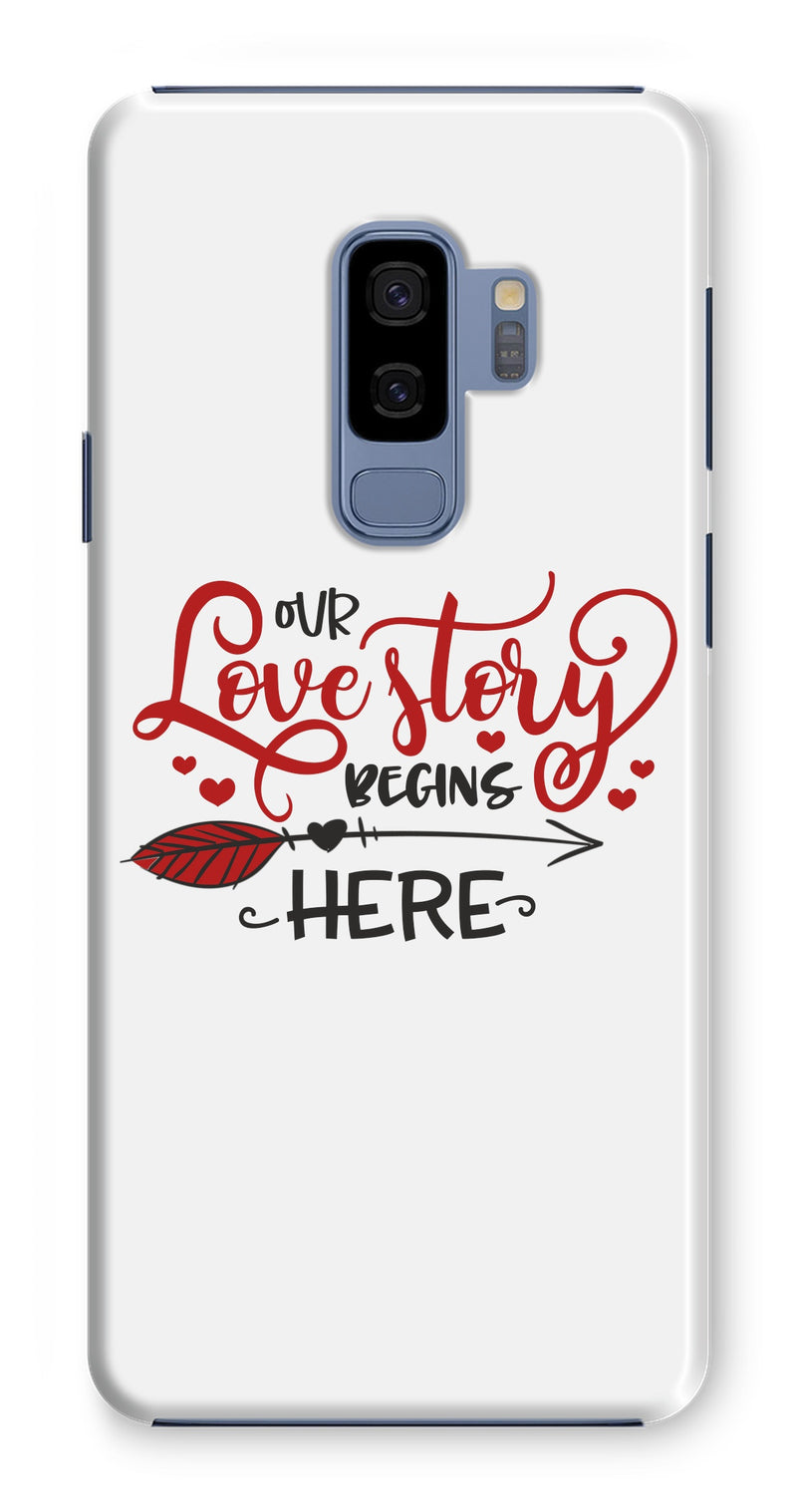 Our Love Story Begins Here Phone Case - Staurus Direct