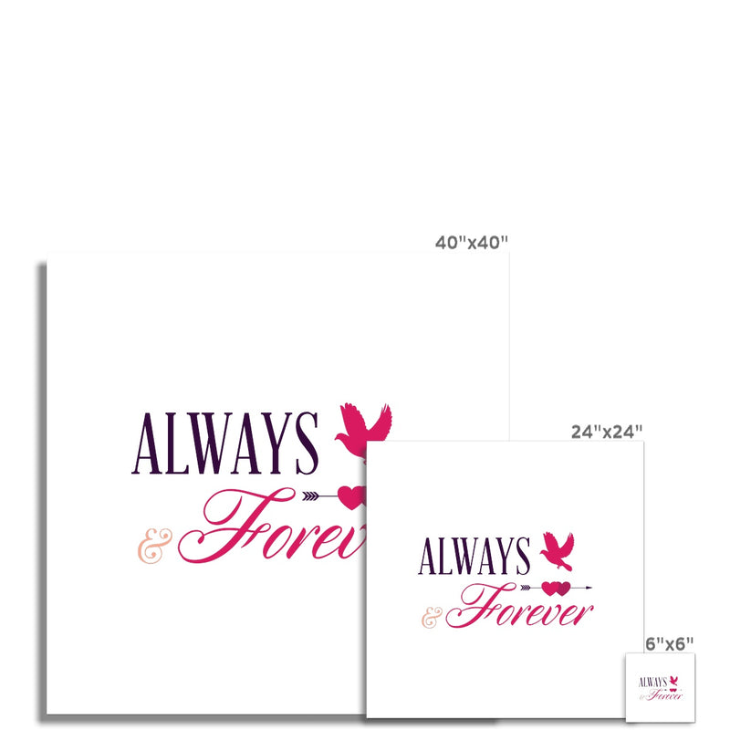 Always & Forever Hahnemühle Photo Rag Print - Staurus Direct