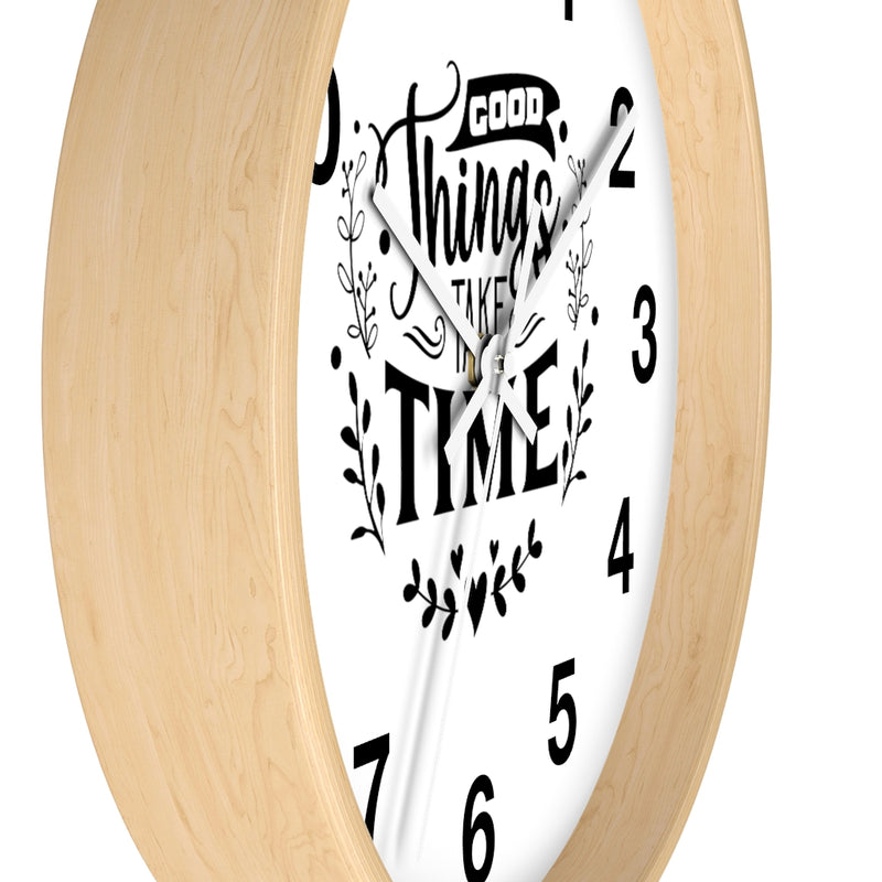 Good Things Take Time Wall Clock - Staurus Direct