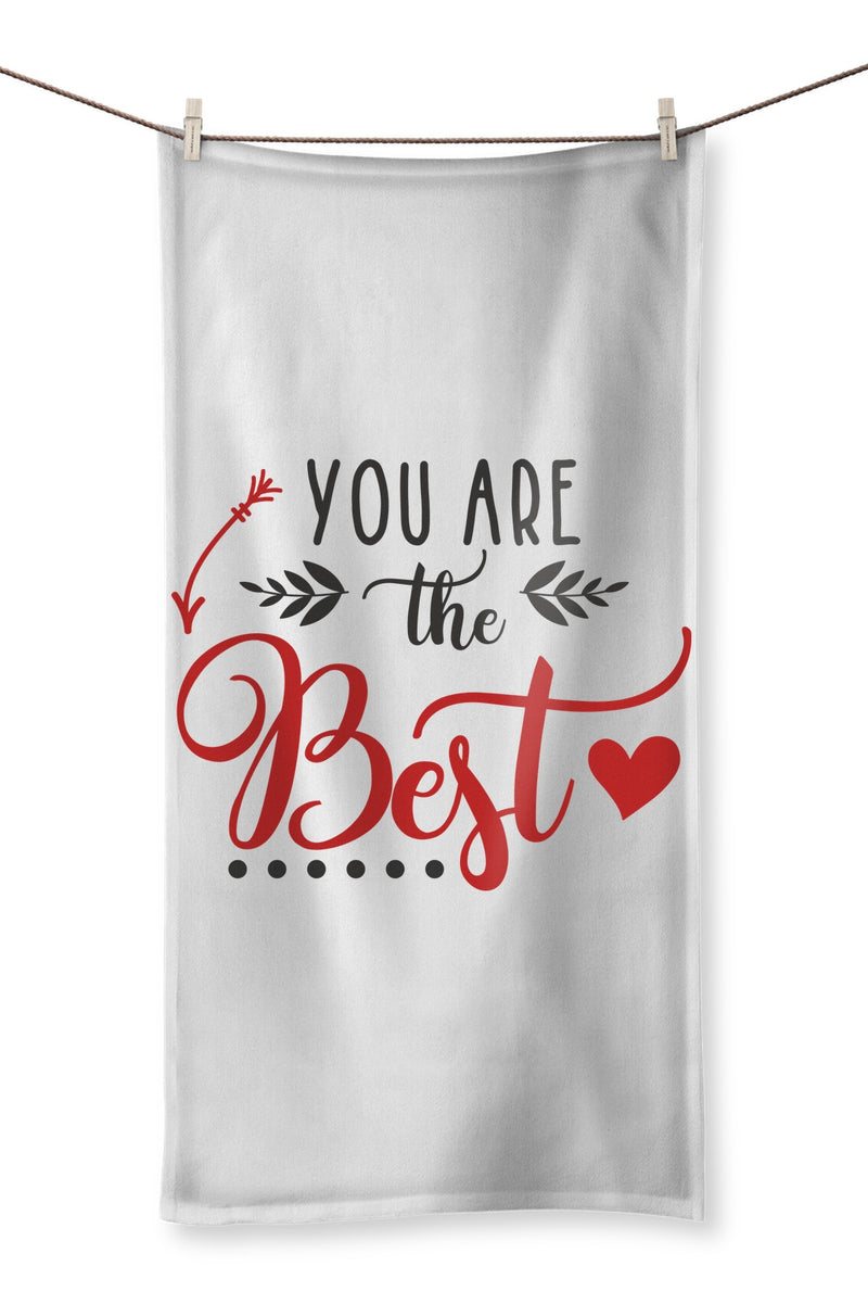 You Are The Best Towel - Staurus Direct