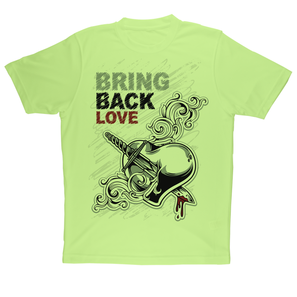 Bring Back Love Sublimation Performance Adult T-Shirt
