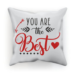 You Are The Best Cushion - Staurus Direct