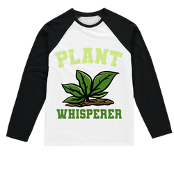 Plant Whisperer Drippin Sublimation Baseball L/Sleeve T-Shirt - Staurus Direct