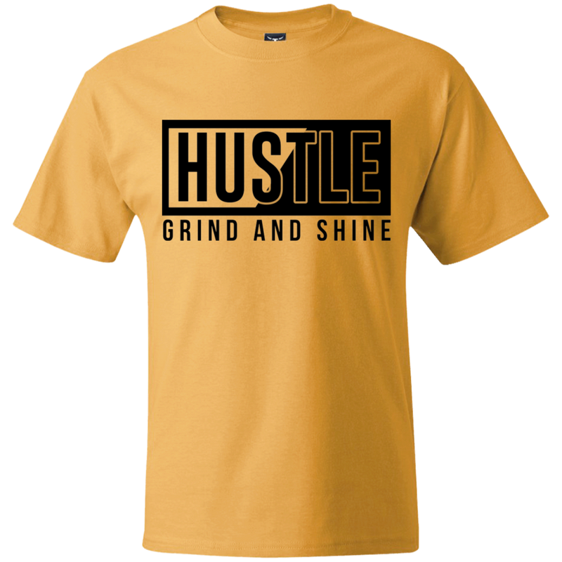 Hustle Grind & Shine Beefy T-Shirt