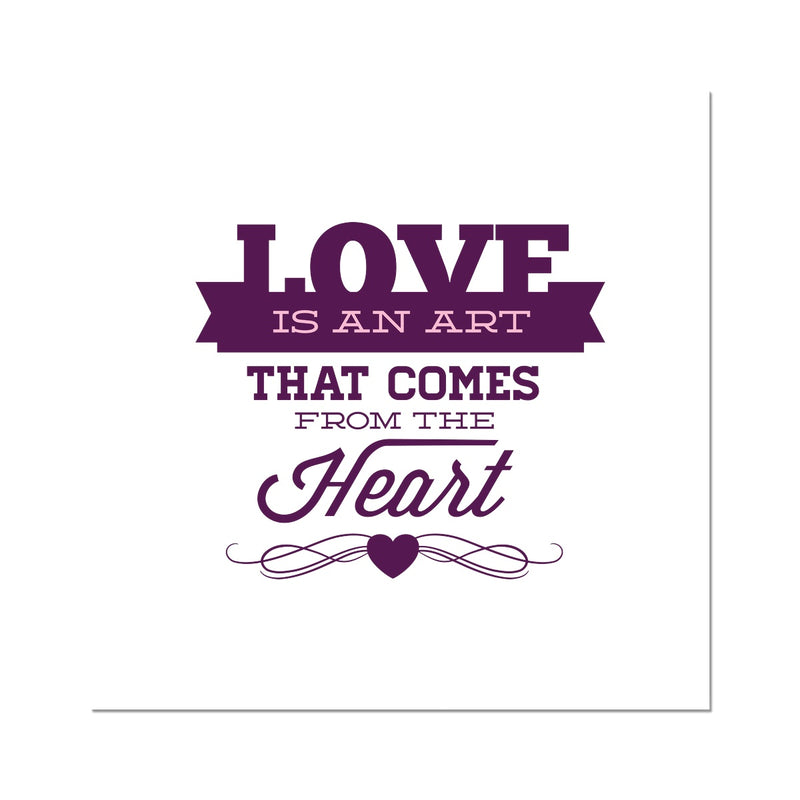 Love Is An Art That Comes From The Heart Photo Art Print - Staurus Direct