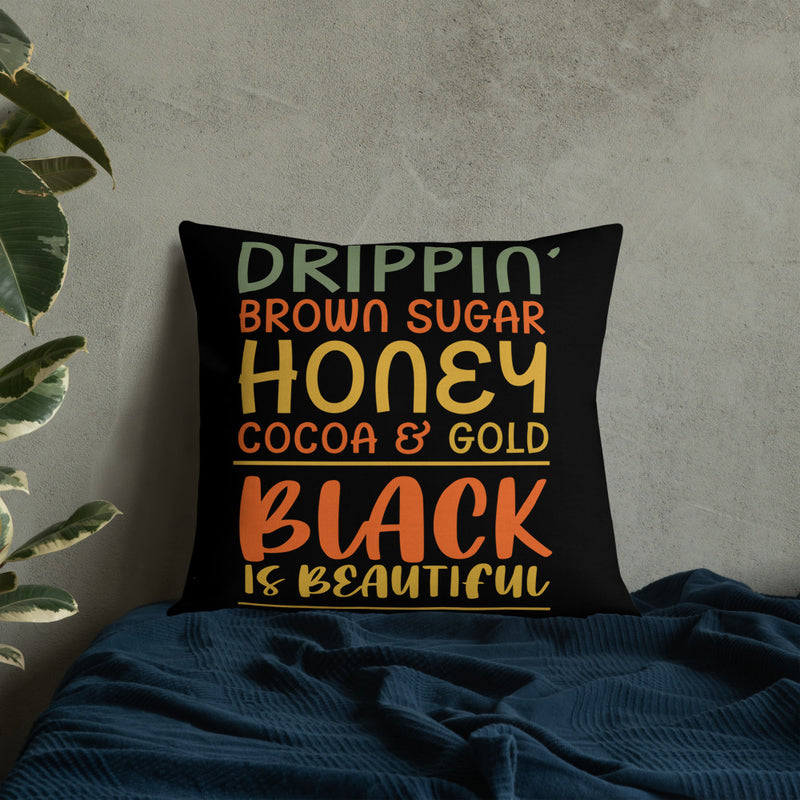 Drippin Brown Sugar Honey Premium Pillow