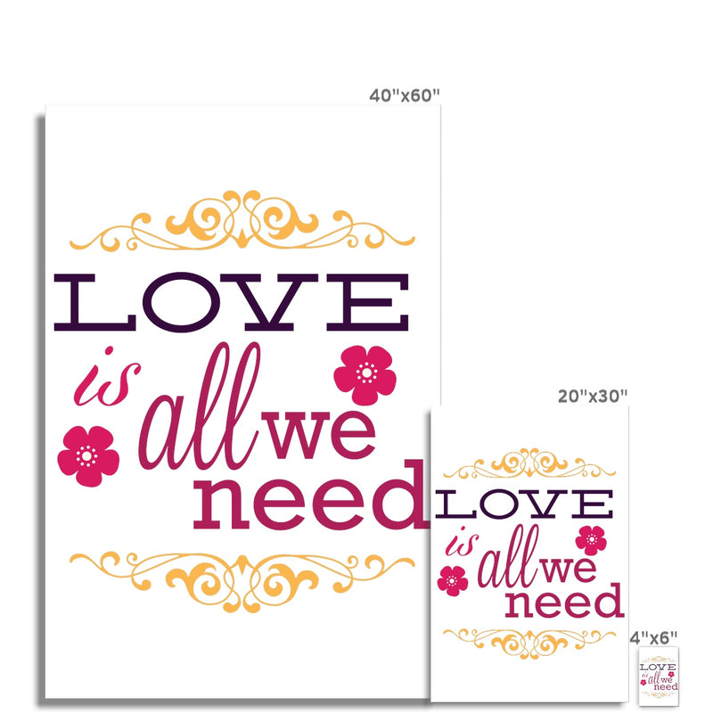 Love Is All We Need Hahnemühle German Etching Print - Staurus Direct