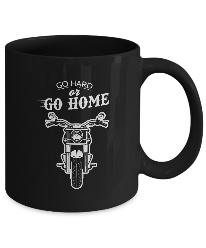 Black Coffee Mug Tea Chocolate Go Hard or Go Home Harley Motorcycle Cow Boy Bike Lovers Dad Uncle Friends Hobby Presents Gifts |  Black  Cool Coffee Mug