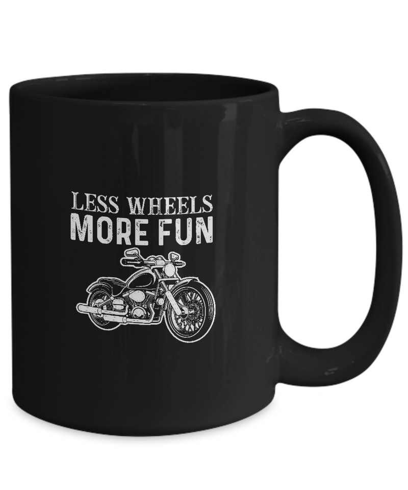 Black Coffee Mug Tea Chocolate Less Wheels More Fun Bike Lovers Dad Uncle Friends Hobby Presents Gifts |  Black  Cool Coffee Mug