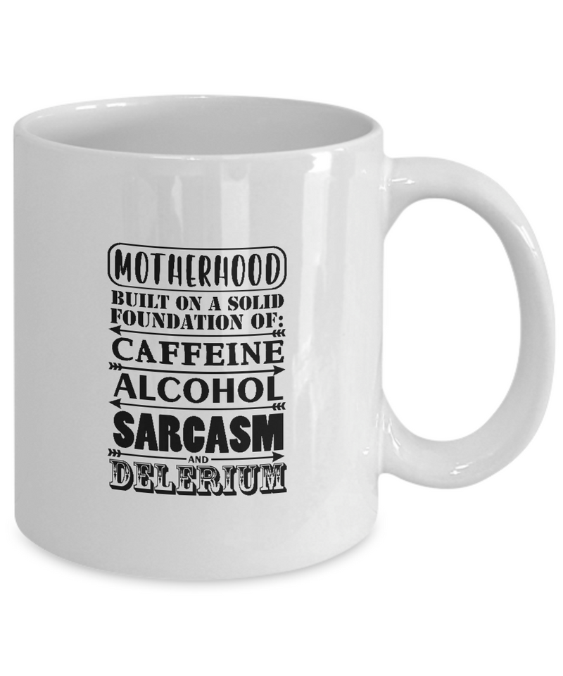 Motherhood Foundation |  White Cool Coffee Mug