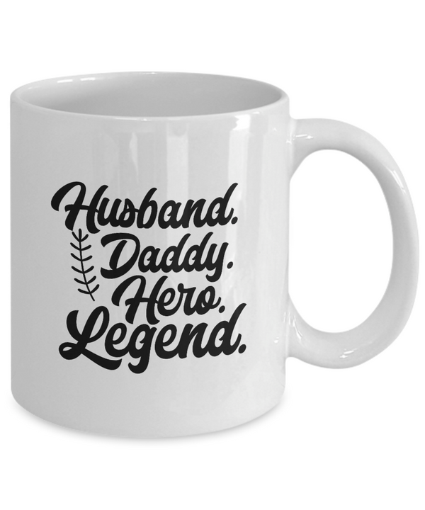 White Coffee Mug husband daddy hero legend dad Mug  fathers Day Gift Lovers Gift To Dad  Presents Gifts| White Cool Coffee Mug