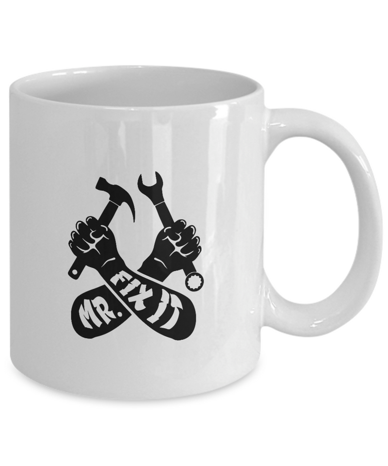 White Coffee Mug  Mr. Fix It White Mug  fathers Day Gift Lovers Gift To Dad  Presents Gifts| White Cool Coffee Mug