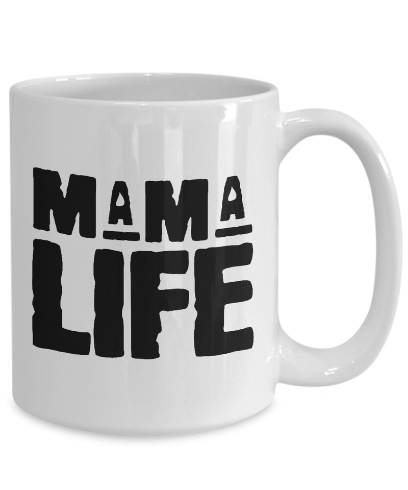 Mama Life  |  White Cool Coffee Mug