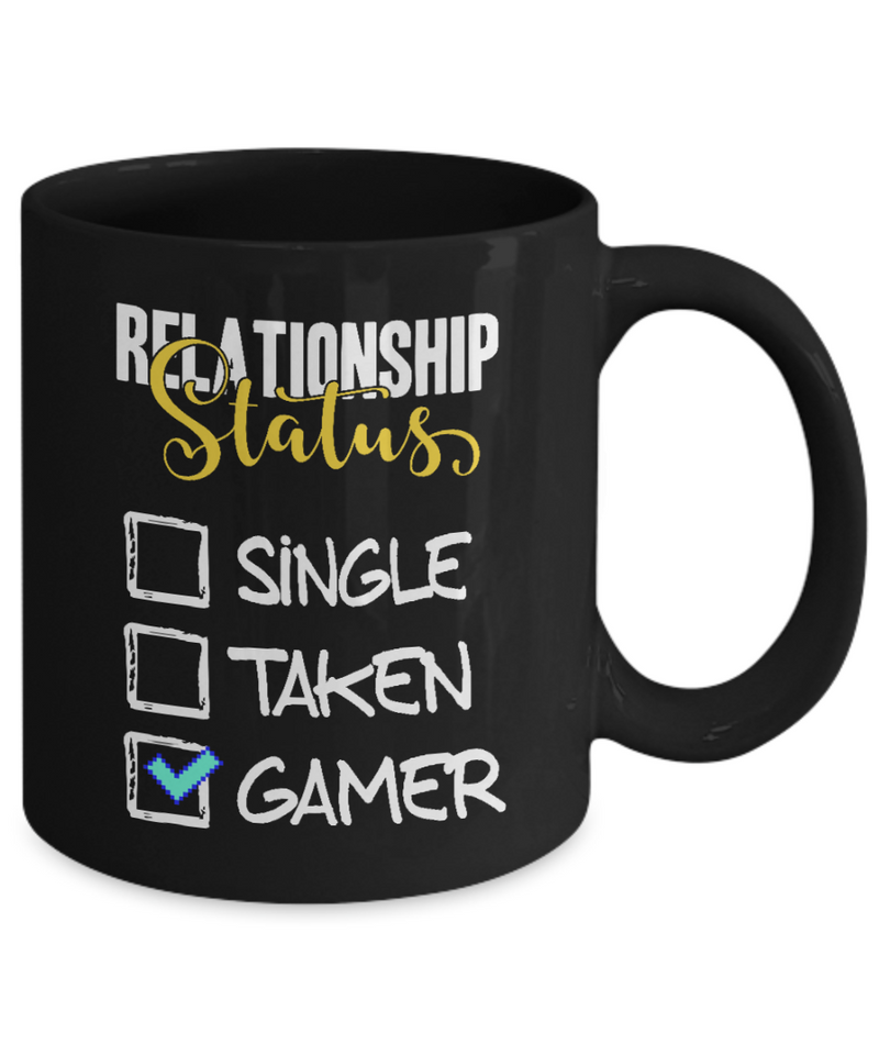 Relationship Status Single Taken Gamer Mug