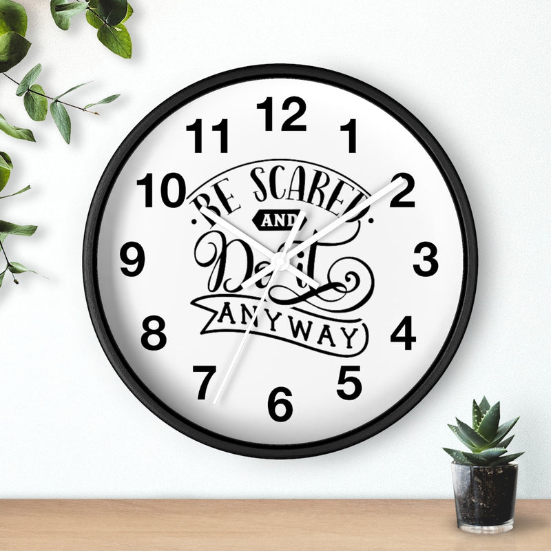 Be Scared And Do It Anyway Wall clock - Staurus Direct