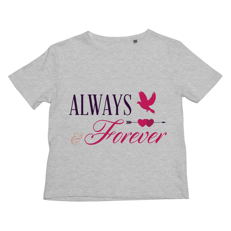 Always & Forever Kids Retail T-Shirt - Staurus Direct