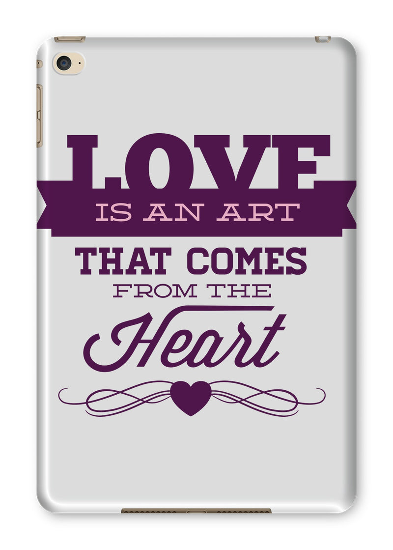 Love Is An Art Tablet Cases - Staurus Direct