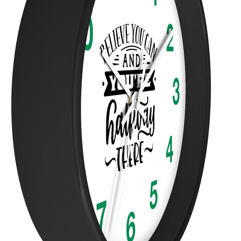 Believe You Can Wall clock