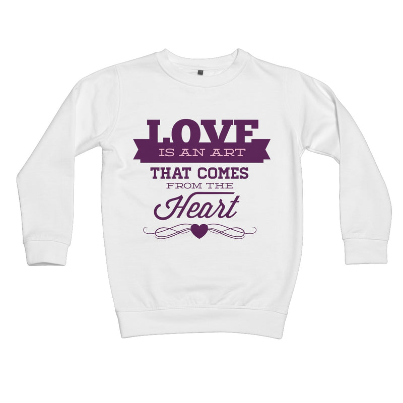 Love Is An Art Kids Retail Sweatshirt - Staurus Direct