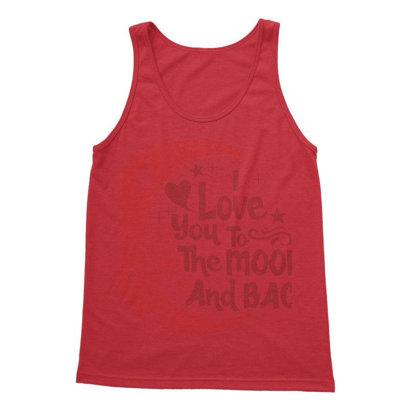 I Love You To The Moon & Back Softstyle Tank Top - Staurus Direct