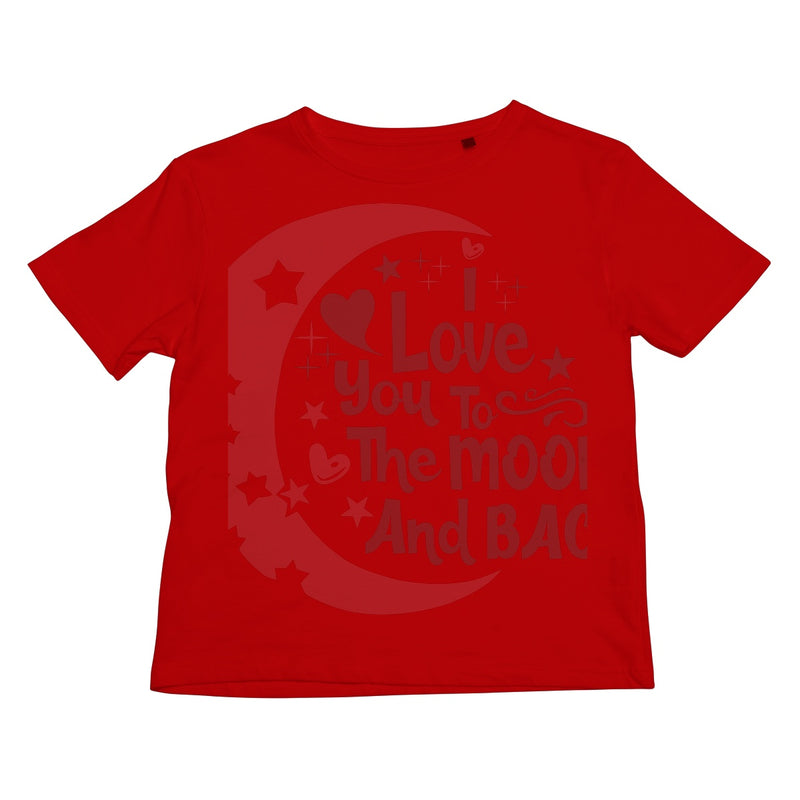 I Love You To The Moon & Back Kids Retail T-Shirt - Staurus Direct