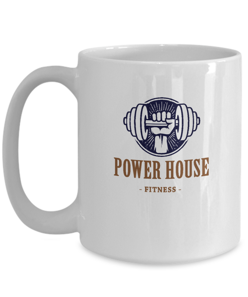 Power House Coffee Mug - Powerlifting Mug - Bodybuilding Mug - Exercise Mug - White Mug for Gym Lover Friend