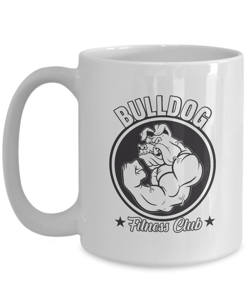 Gym Fitness Mug - Bulldog Fitness Club Mug - Mug Gift For Fitness Trainer - Gift For Men - Weightlifter Mug