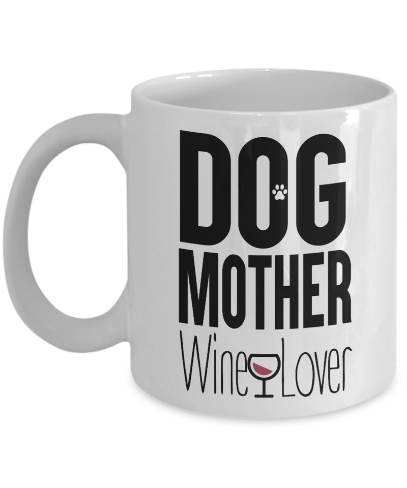 Dog Mother Wine Lover Mug.jpg