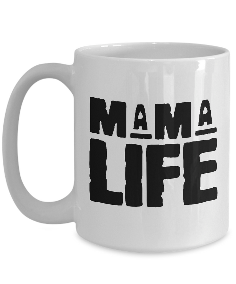 Mama Life  |  White Cool Coffee Mug