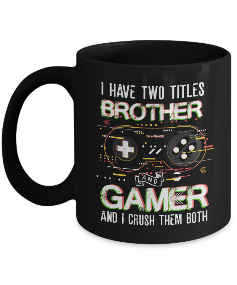 Brother Gamer Titles Mug.jpg