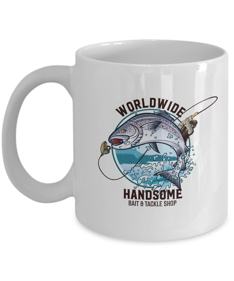 White Tea Coffee Chocolate Mug World Wide Handsome Bait & Tackle Shop Fishing Lover Dad Uncle Friends Vacation Presents Gifts