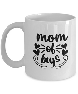 White Coffee Mug mom of boys Mug  Mothers Day Gift Lovers Memorial Presents Gifts| White Cool Coffee Mug