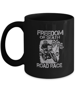 Black Mug Tea Coffee Freedom or Death Road Race 1998 Motorcycle Bike Lovers Uncle Friends Hobby Travelers Gifts |  Black  Cool Coffee Mug