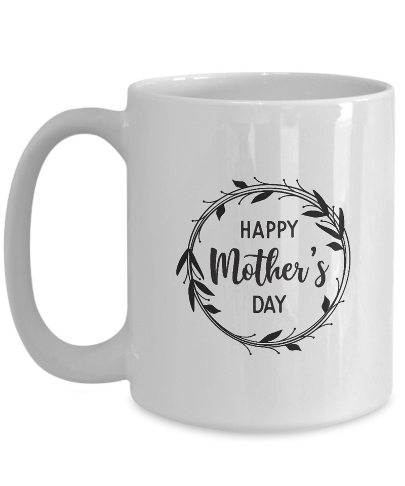 Happy mothers day circle | Unique Design Stay Cool Coffee Mug | White Cool Coffee Mug