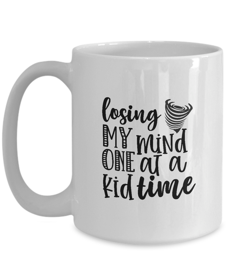 White Coffee Mug losing my mind one kid at a time Mug  Mothers Day Gift Lovers Memorial Presents Gifts| White Cool Coffee Mug