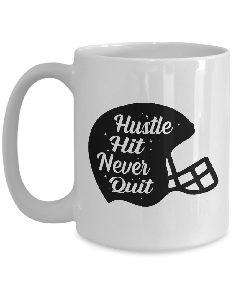 White Coffee Mug  Hustle Hit Never Quit Ladies Mug  Mothers Day Gift Lovers Memorial Presents Gifts| White Cool Coffee Mug