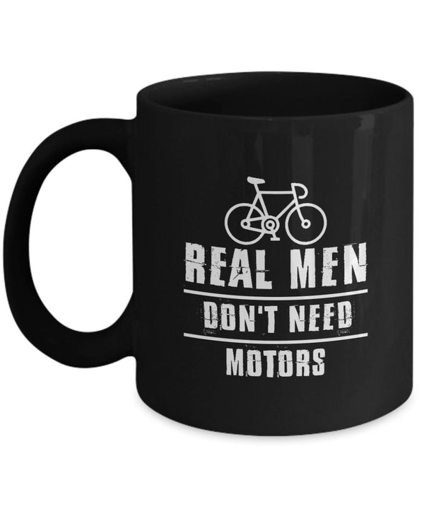 Real Men Don't Need Motors Black Mug, Inspirational Gold Ceramic Coffee Tea Cup, Positive Thinking Ceramic Mugs, Quote Ceramic Cup