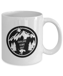 Explore Some Coffee Mug - Funny Pet Dog Printed Mug - Dog Mug For Gift - Gift For Dog Girl