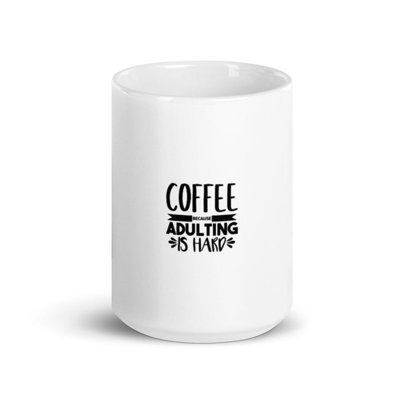 Coffee Adulting Mug - Staurus Direct