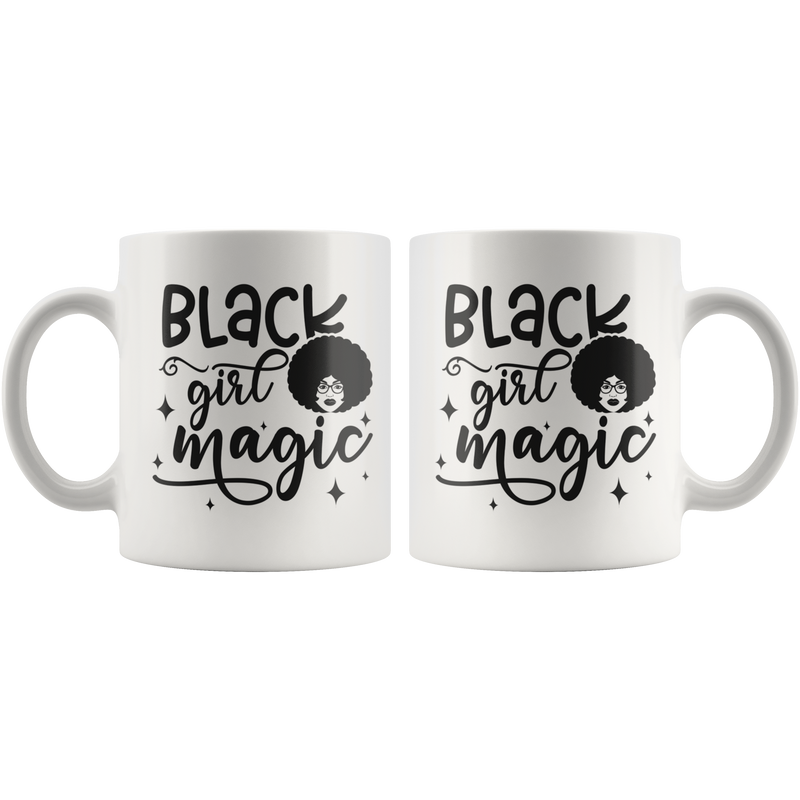 Black Girl Magic 11oz Mug
